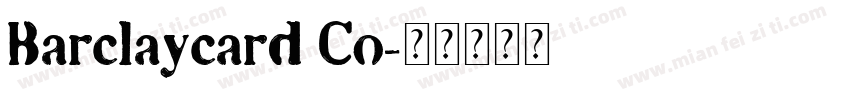 Barclaycard Co字体转换